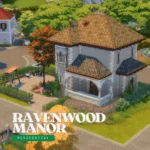 Ravenwood Manor | Life & Death ONLY | No CC
