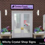 Witchy Crystal Shop Signs