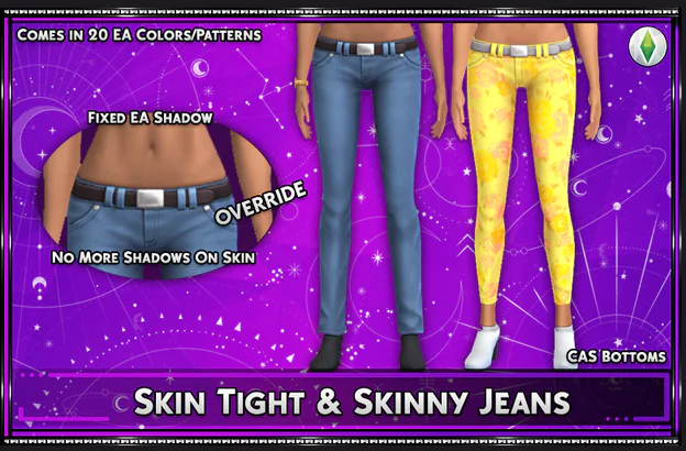 Skin Tight & Skinny Jeans Overrides