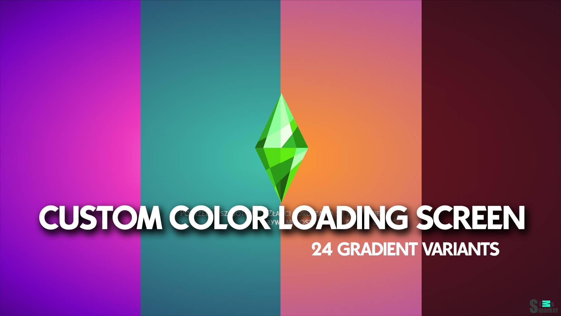 Набор фонов для экрана загрузки "Custom Color Loading Screen" для Симс 4 для Симс 4. Скачать мод