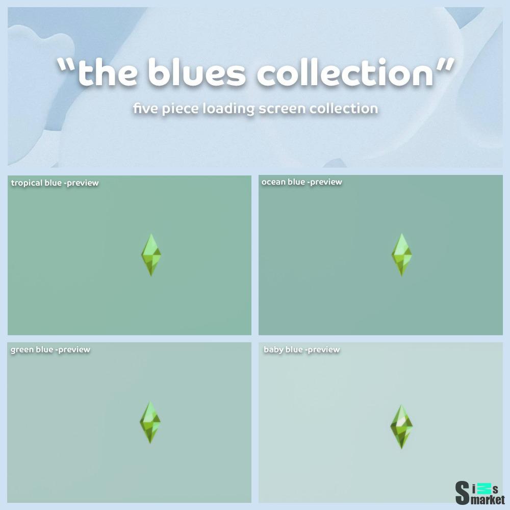 Набор фонов для экрана загрузки "the blues collection" для Симс 4 для Симс 4. Скачать мод