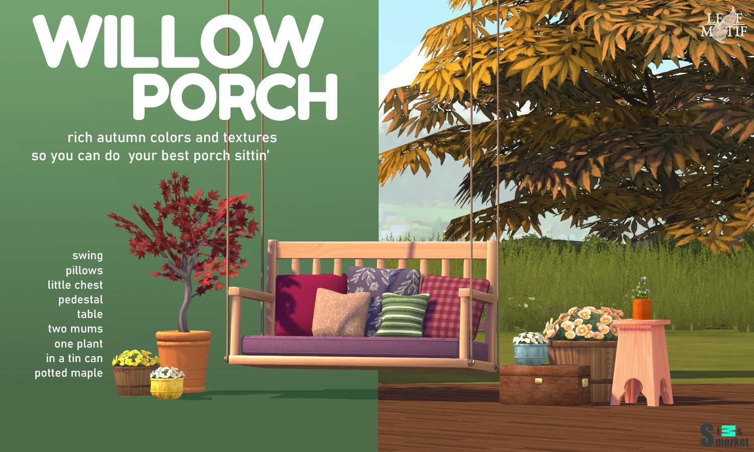 Сет для террасы "Willow Porch" для Симс 4 для Симс 4. Скачать мод