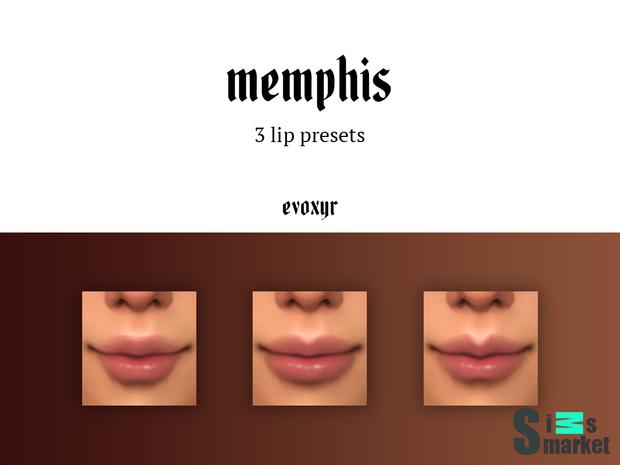 memphis ; lip presets by evoxyr для Симс 4. Скачать мод