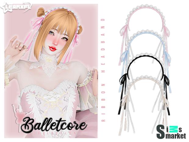 Balletcore Collection - Ribbon Headband [1/6 Items] By:Learxfl для Симс 4. Скачать мод