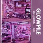 Glowpile Bedroom