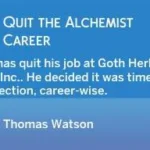 Alchemist Career