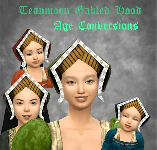 Teanmoons Gabled Hood - Age Conversions
