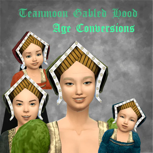 Teanmoons Gabled Hood - Age Conversions