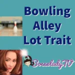 Bowling Alley Lot Trait