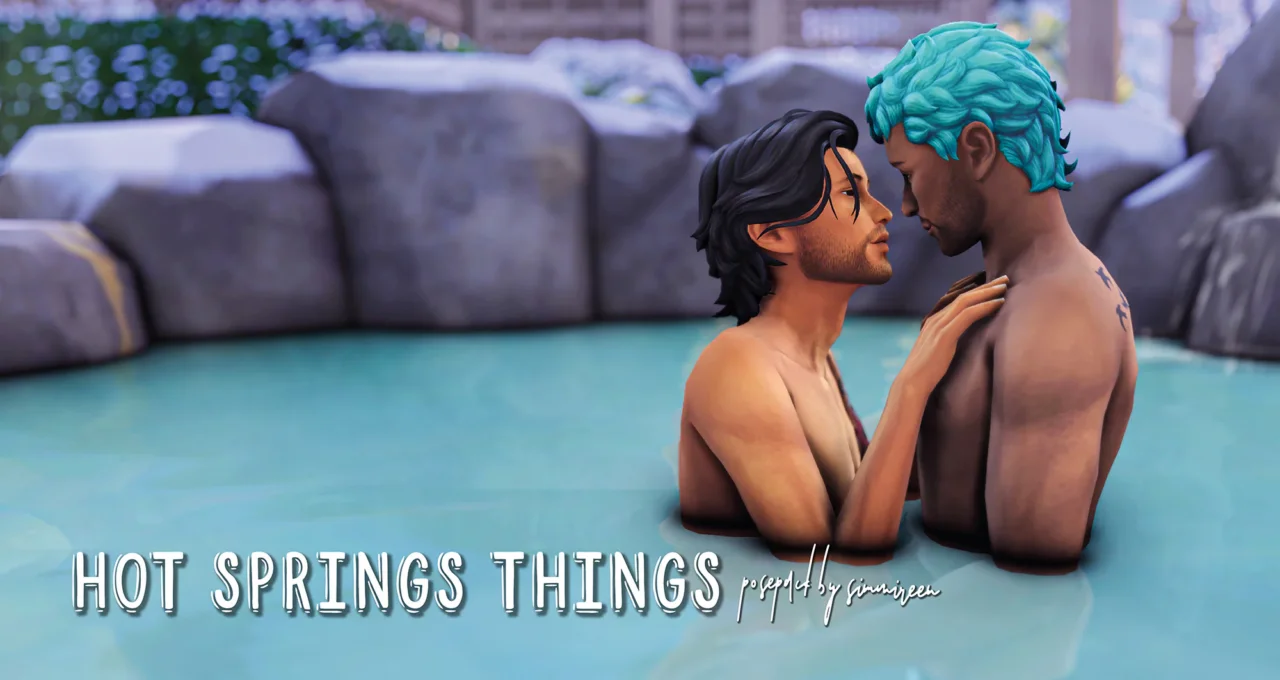 [simmireen] hot springs things