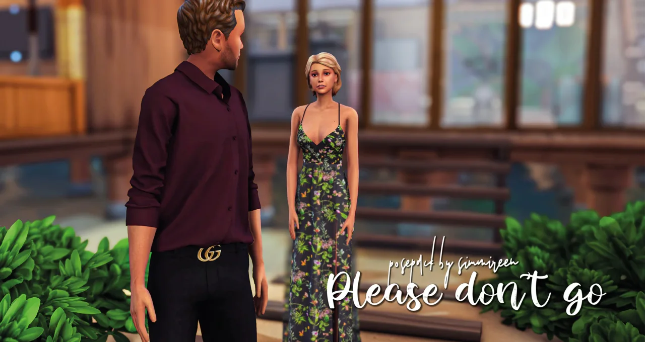 [simmireen] please don't go