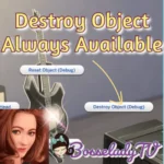 Destroy Object Always Available