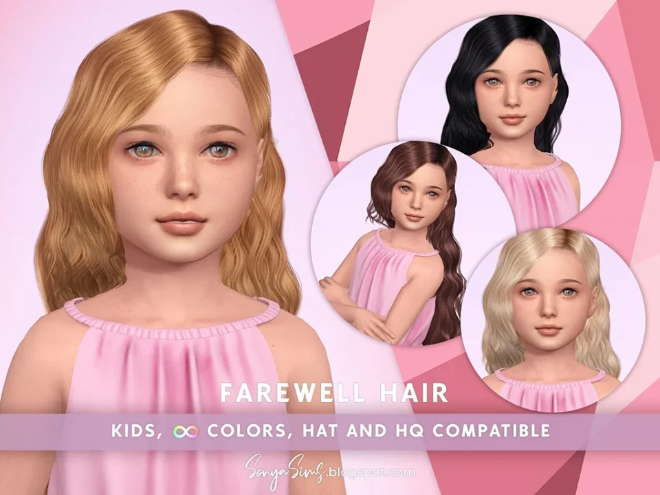 SONYASIMS - FAREWELL HAIR KIDS