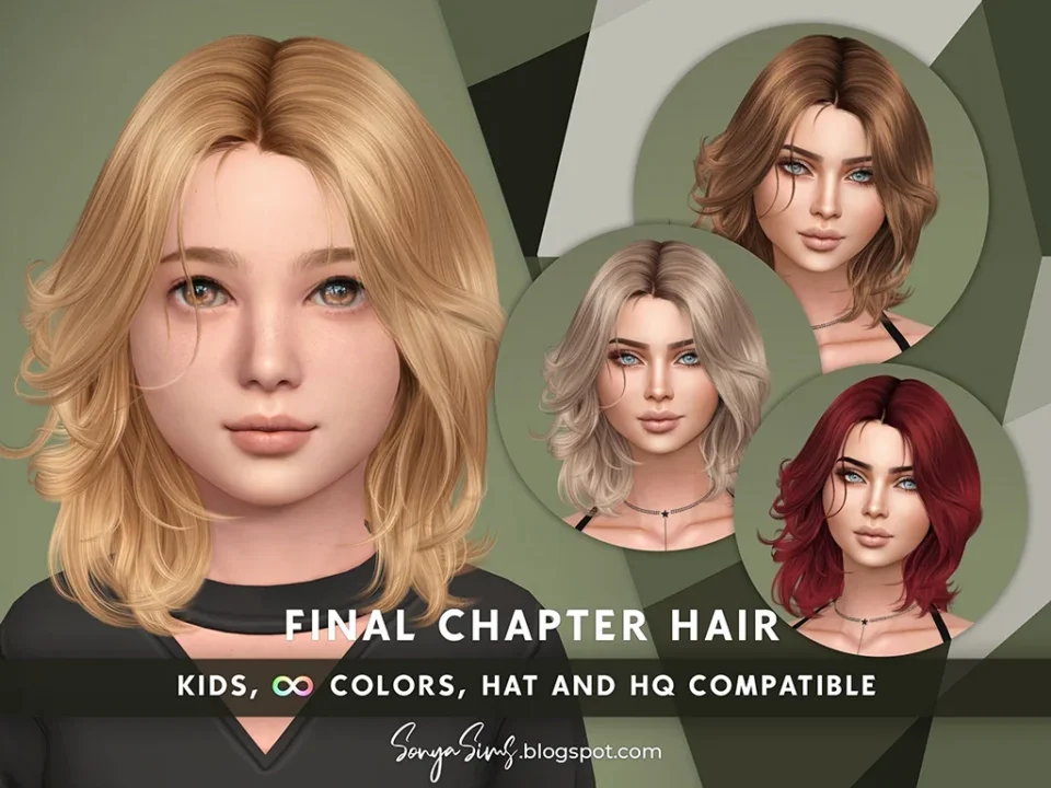 SONYASIMS - FINAL CHAPTER HAIR KIDS