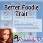 Better Foodie Trait