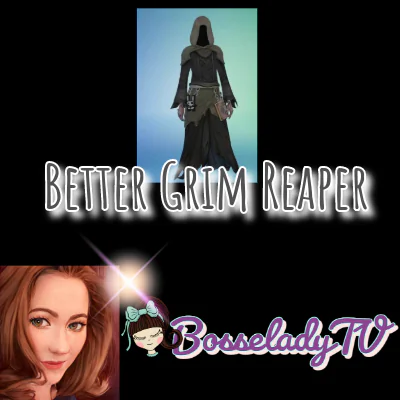 Better Grim Reaper