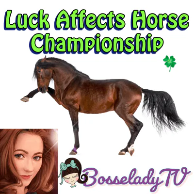 Luck Affects Horse Championship