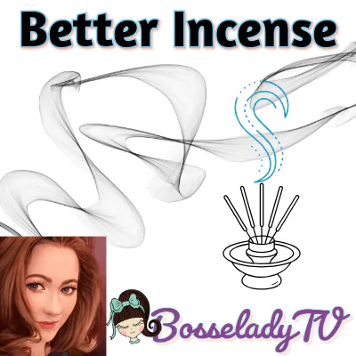 Better Incense