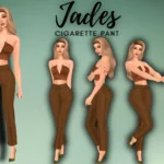 JADES CIGARETTE PANT