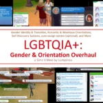 LGBTQIA+ / Gender & Orientation Overhaul