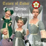 Tutors of Tudor - Court Dress: Marchioness