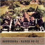 Bonderosa - Ranch No CC