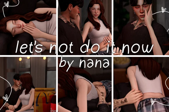 Позы #2 "let`s not do it now" by nana