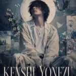 Kenshi Yonezu Poster Pack