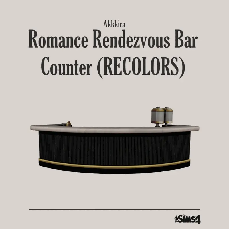 Romance Rendezvous Bar Counter (RECOLORS)