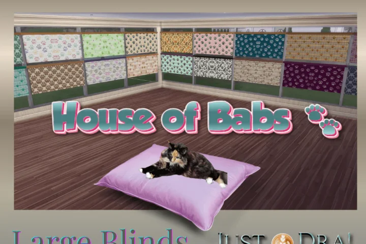 House Of Babs Pet Care Collection - Part 5 - Blinds