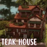 The Old Teak House - Evermore Save File Project #62