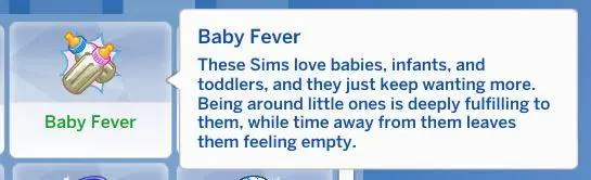 Baby Fever Trait