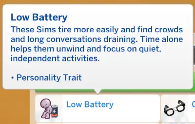 Low Battery Trait