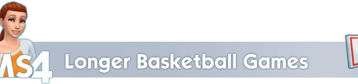 Longer Basketball Games