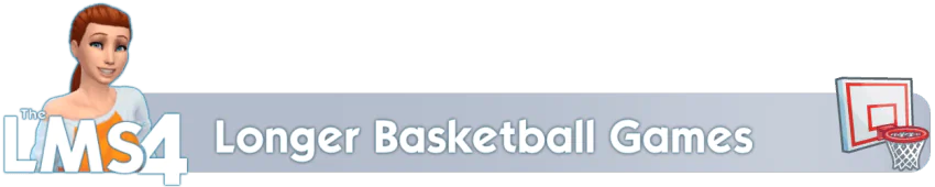 Longer Basketball Games