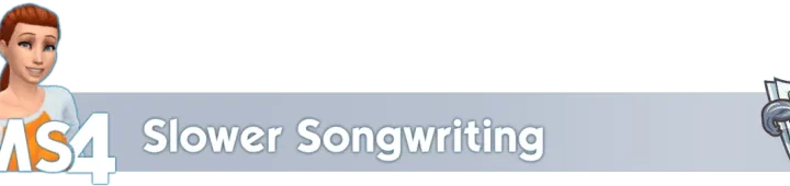 Slower Songwriting