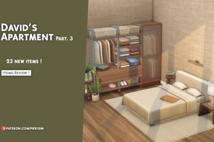 Pierisim - David's Apartment - Part 3