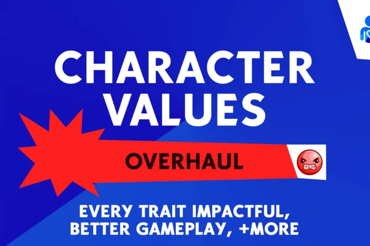 Character Values Overhaul