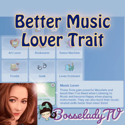 Better Music Lover Trait
