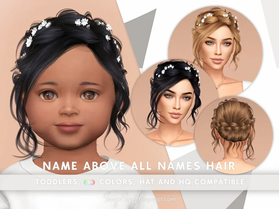 SONYASIMS - NAME ABOVE ALL NAMES HAIR TODDLERS