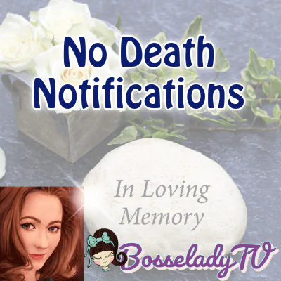 No Death Notifications