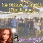 No Festival Notices (City Living)