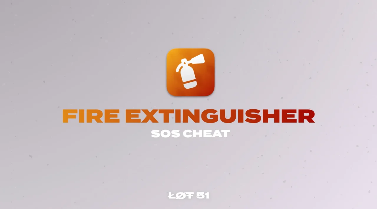 Fire Extinguisher Cheat • SOS
