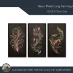 HQ Neon Plant Long Painting #1 Sellable Extra D Samtuse963
