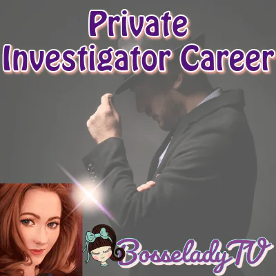 Private Investigator Career