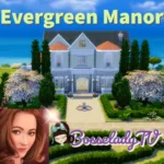 Evergreen Manor