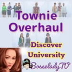 Townie Overhaul - Discover University