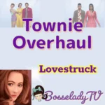 Townie Overhaul - Lovestruck