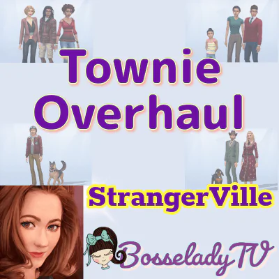 Townie Overhaul - StrangerVille
