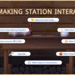 SOAP MAKING STATION